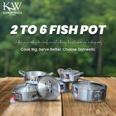 2 To 6 Fish Pot Set